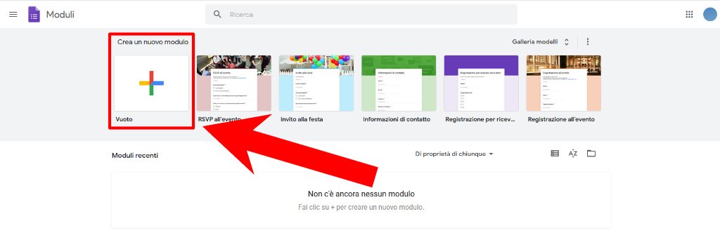 Come creare una verifica su Google Moduli Crea un nuovo modulo