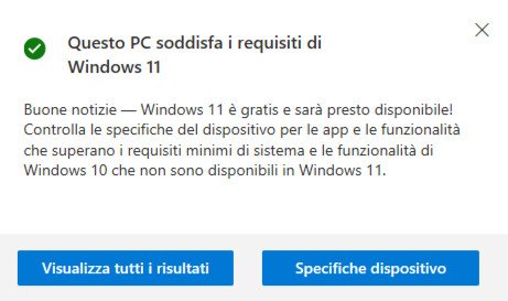 Questo pc soddisfa i requisiti di Windows 11